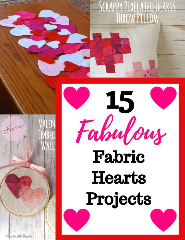 15 Fabulous Fabric Heart Projects for Valentine's Day