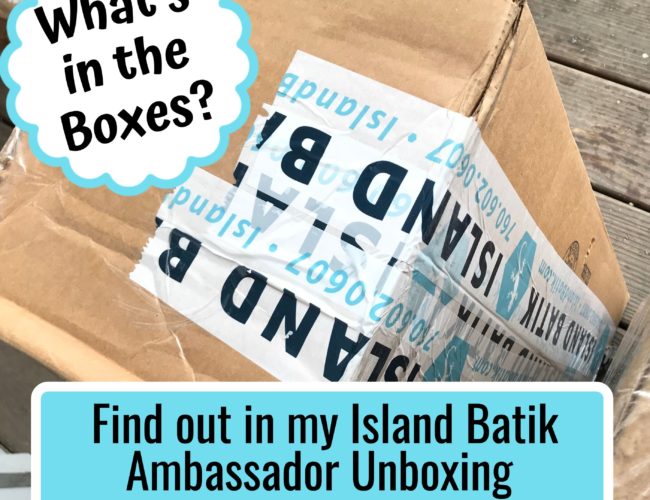 Island Batik Ambassador Unboxing