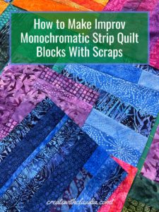 How to Make Improv Monochromatic Strip Quilt Blocks with Scraps ...